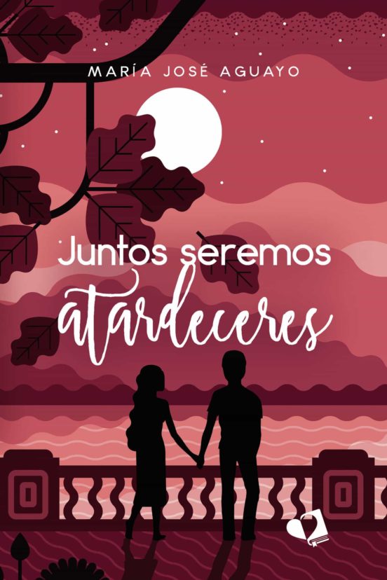 Juntos Seremos Atardeceres