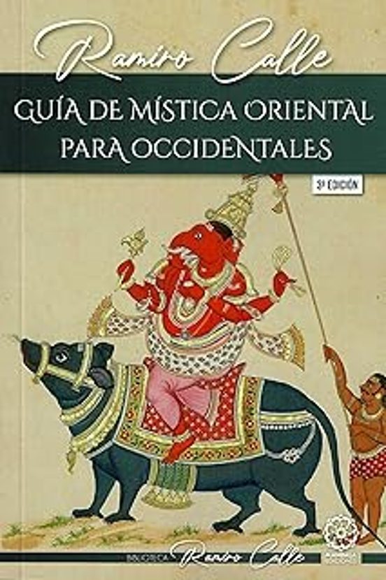 Guía De Mística Oriental Para Occidentales