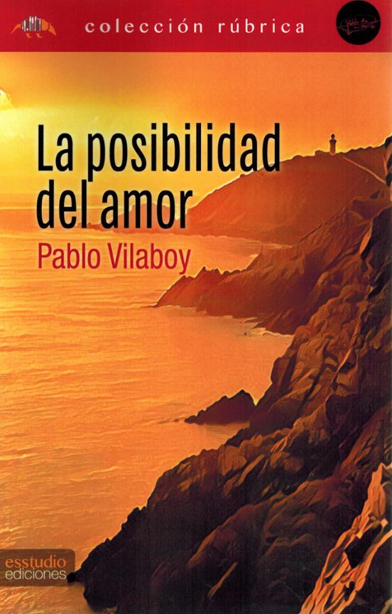 La posibilidad del amor