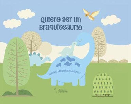 Quiero Ser un Braquiosaurio