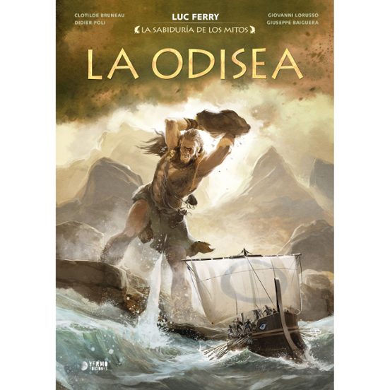 La Sabiduria De Los Mitos: La Odisea
