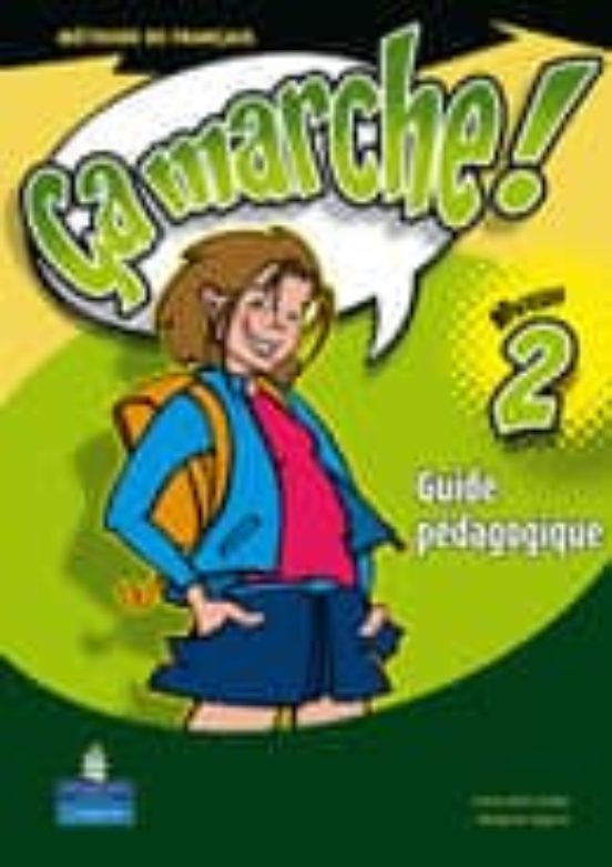 Ça Marche ! 2 Kit du Professeur