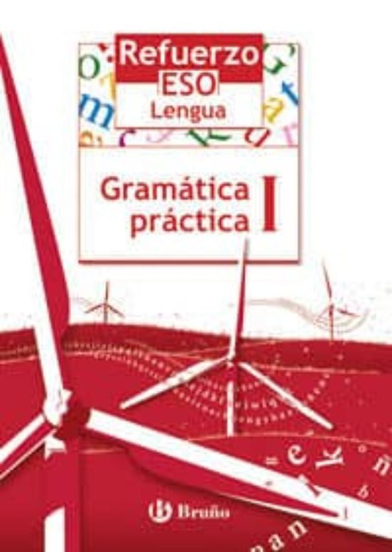 Refuerzo Lengua Gramatica Practica I