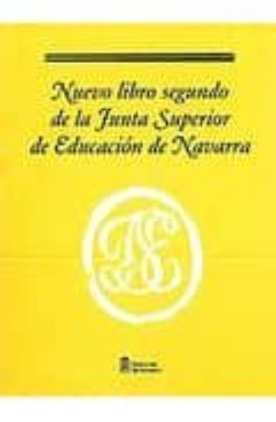 Nuevo Libro Segundo De La Junta Superior De Educación De Navarra