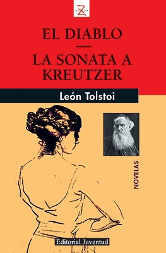 El Diablo; La Sonata A Kreutzer