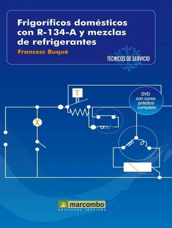 Frigorificos Domesticos Con R-134-a Y Mezclas De Refrigerantes