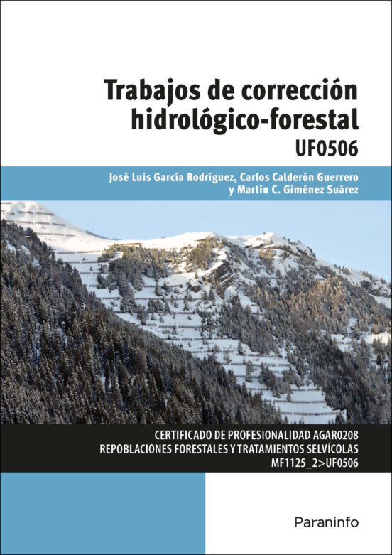 Trabajos de Corrección Hidrologico Forestal