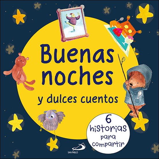 Buenas Noches Y Dulces Cuentos