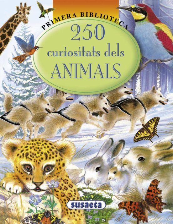 250 Curiositats Dels Animals