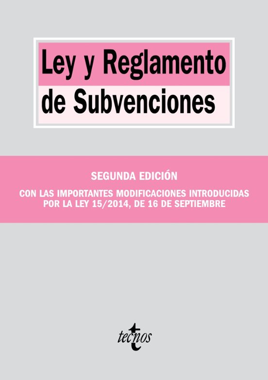 Ley Y Reglamento De Subvenciones