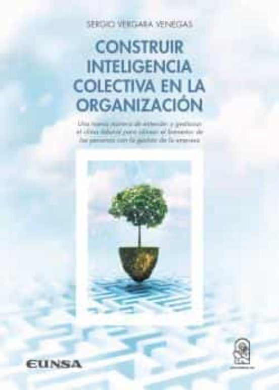 Construir Inteligencia Colectiva En La Organización