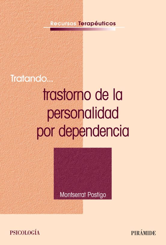 Tratando Trastorno De La Personalidad Por Dependencia