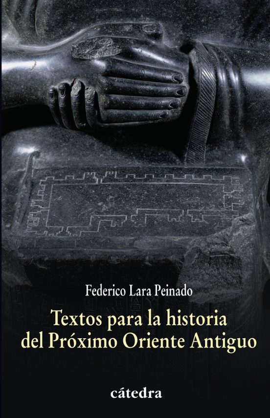 Textos Para La Historia Del Próximo Oriente Antiguo