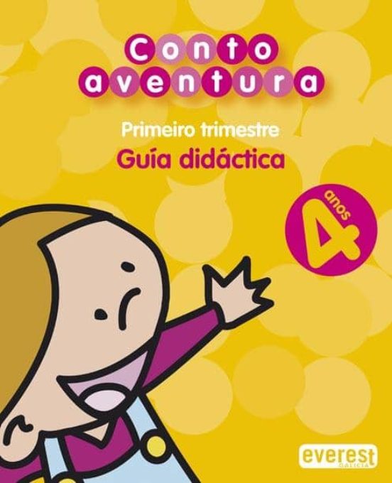 Contoaventura 4 Anos. Guía Didáctica