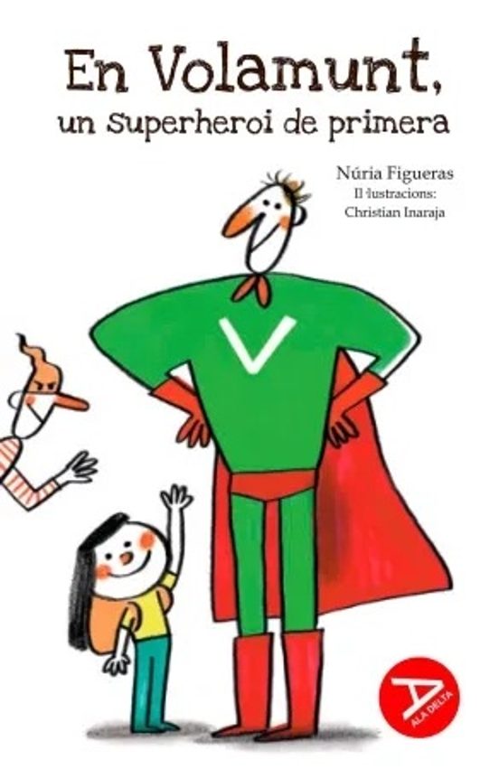 En Volamunt Un Superheroi De Primera
