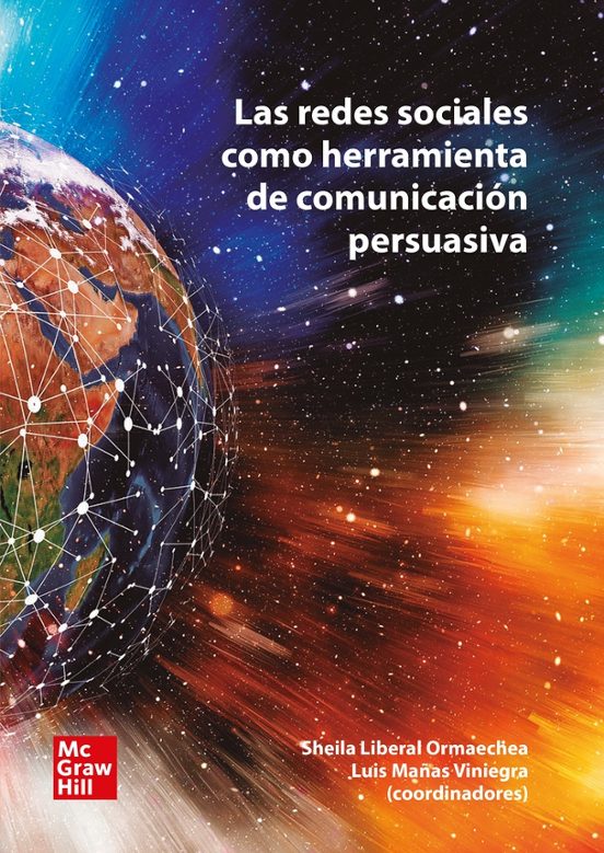 Las Redes Sociales Como Herramienta De Comunicacion Persuasiva