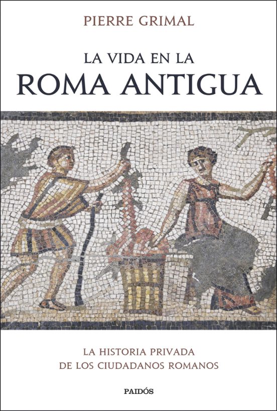 La Vida En La Roma Antigua