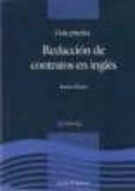 Guia Practica Redaccion de Contratos en Ingles