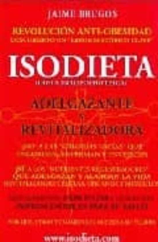 Isodieta: Dieta Isolipoproteica Adelgazante Y Revitalizadora