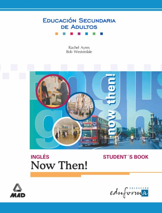 Ingles Now Then Para Educacion Secundaria De Adultos