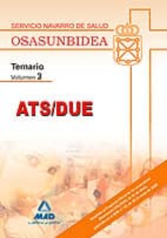 Ats/due Del Servicio Navarrro De Salud. Osasunbidea. Temario. Volumen Iii