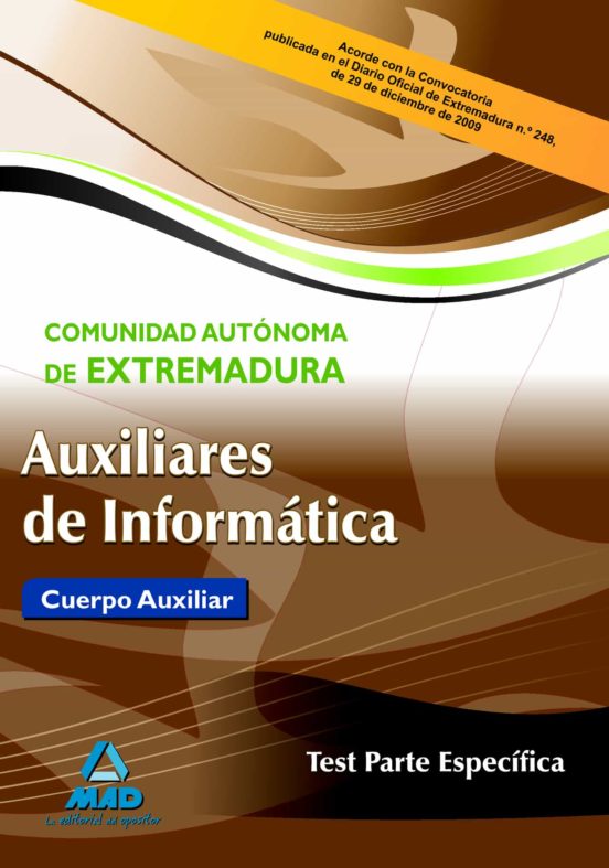 Auxiliares De Informatica De La Comunidad Autonoma De Extremadura Test