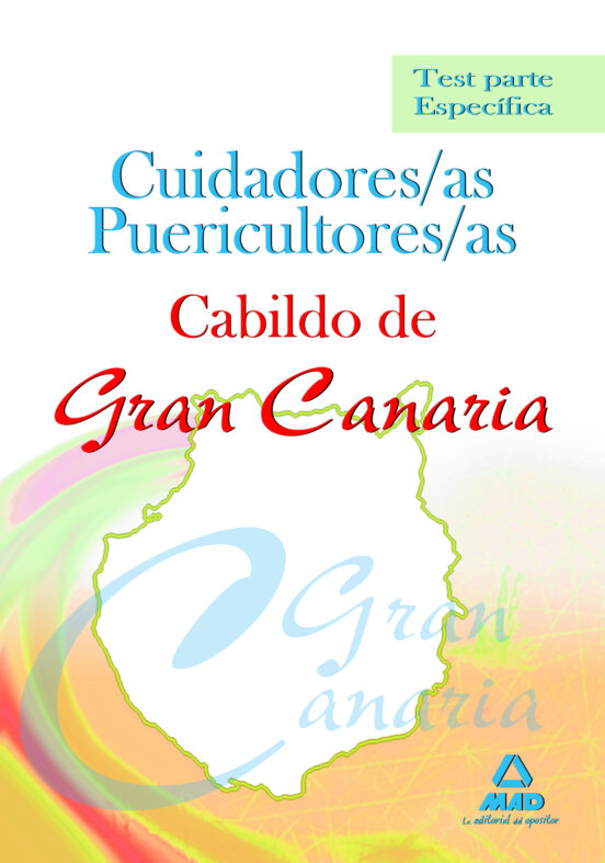 Cuidadores/as Puericultores/as Del Cabildo De Gran Canaria