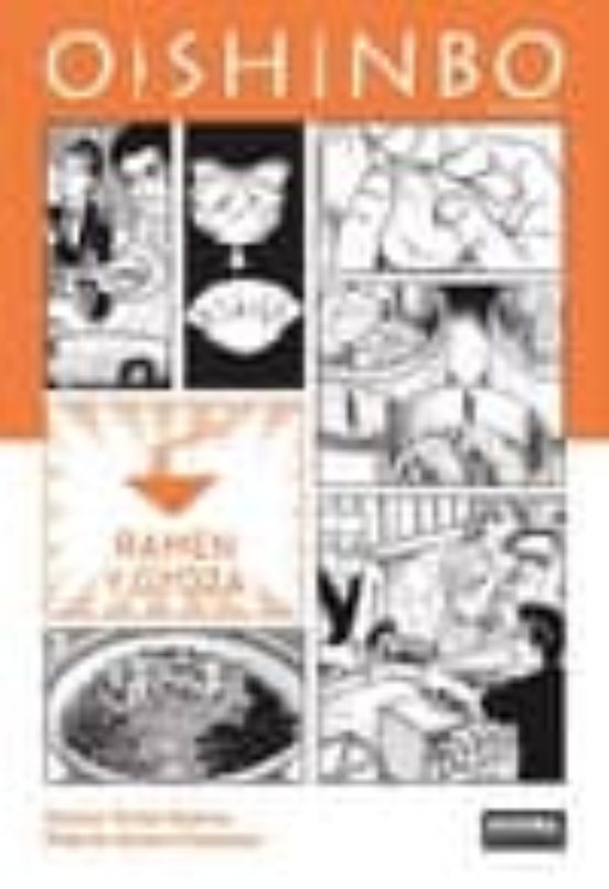 Oishinbo A La Carte 03: Ramen Y Gyoza