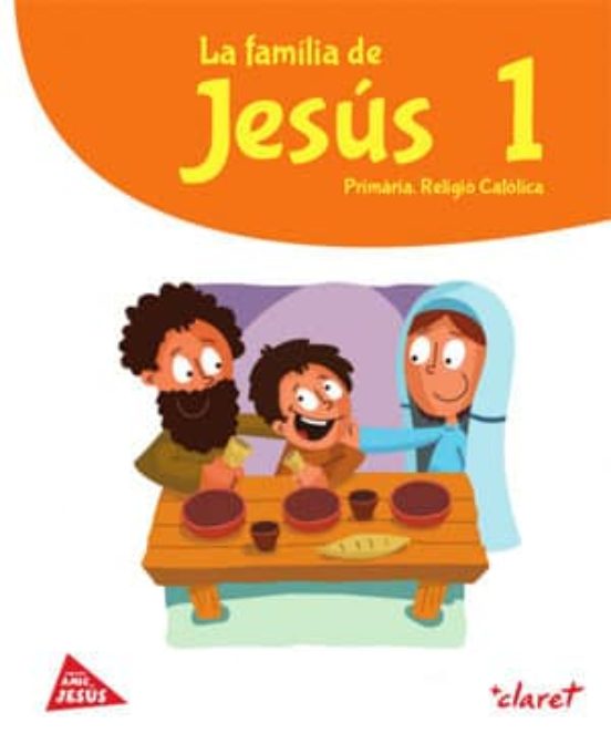 La Família de Jesús 1. Religió Catòlica Cat Alan