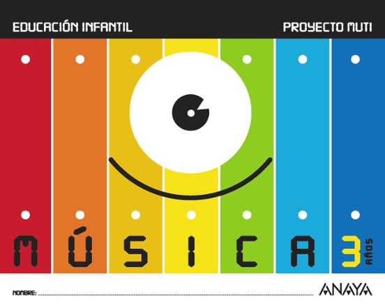 Música Educacion Infantil 3 Años Mec