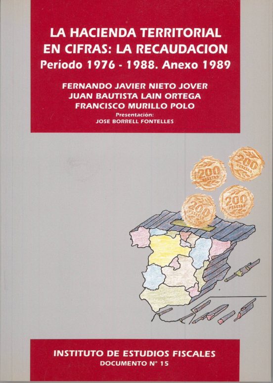 Hacienda Territorial En Cifras Recaudacion...1976-88. Anexo 1989