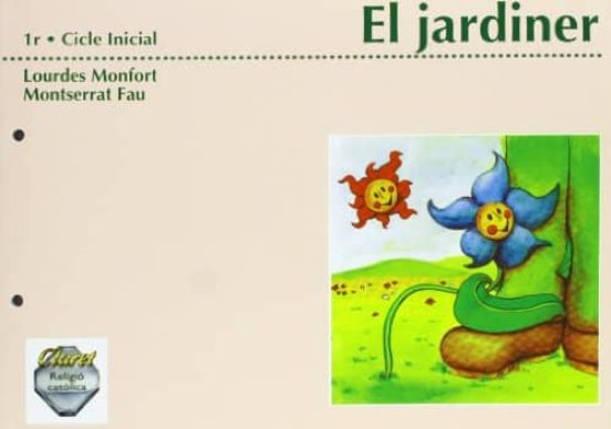El Jardiner Cicle Inicial Primaria