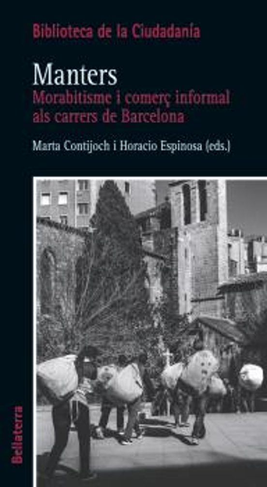 Manters. Morabitisme I Comerç Informal Als Carrers De Barcelona