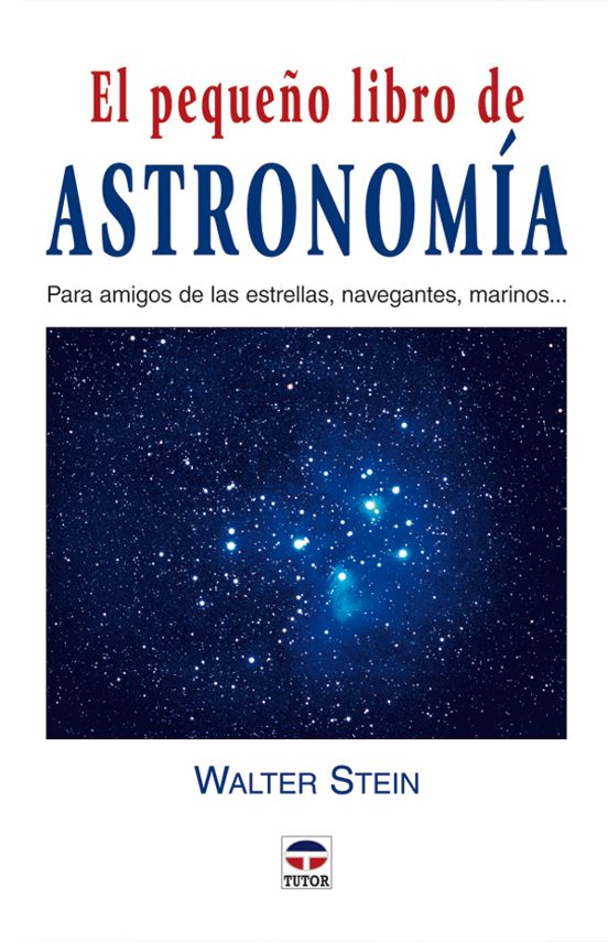 El Pequeño Libro De Astronomia