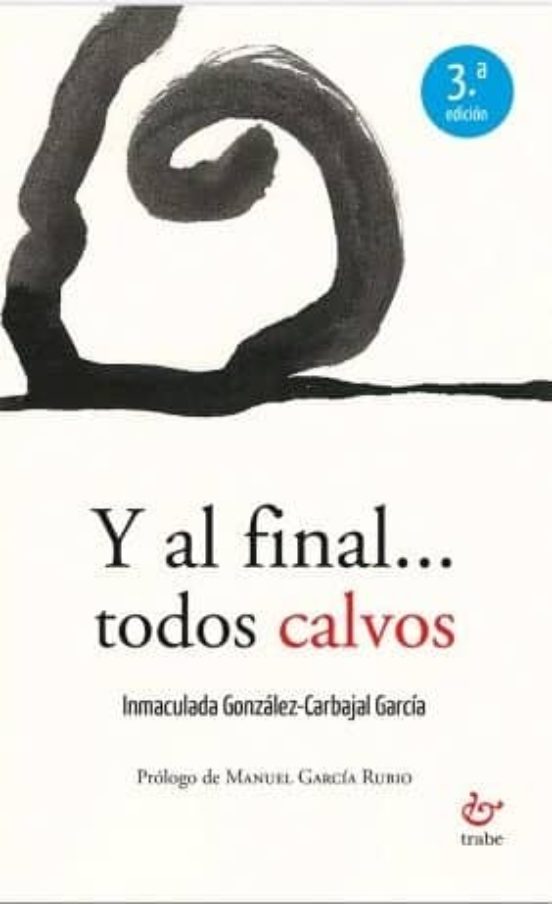 Y al Final Todos Calvos
