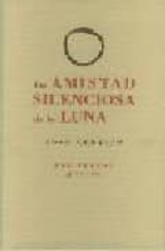 La Amistad Silenciosa De La Luna