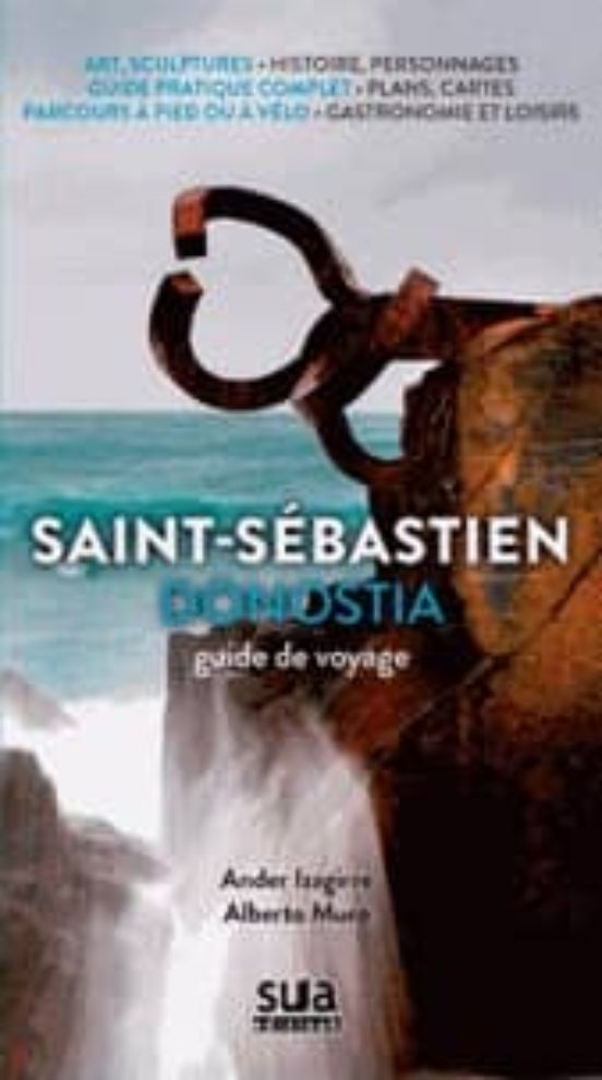 Donostia Saint-sebastien Guide De Voyage