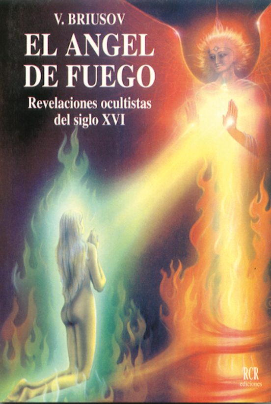 El Angel De Fuego Revelaciones Ocultistas Del Siglo Xvi