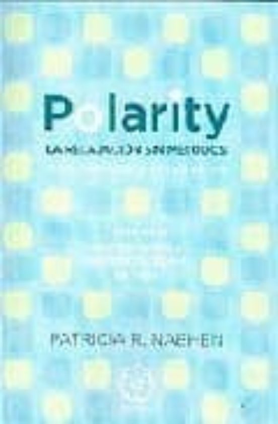 Polarity: La Relajacion Sin Metodos