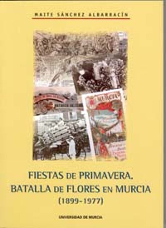 Fiestas De Primavera: Batalla De Flores En Murcia