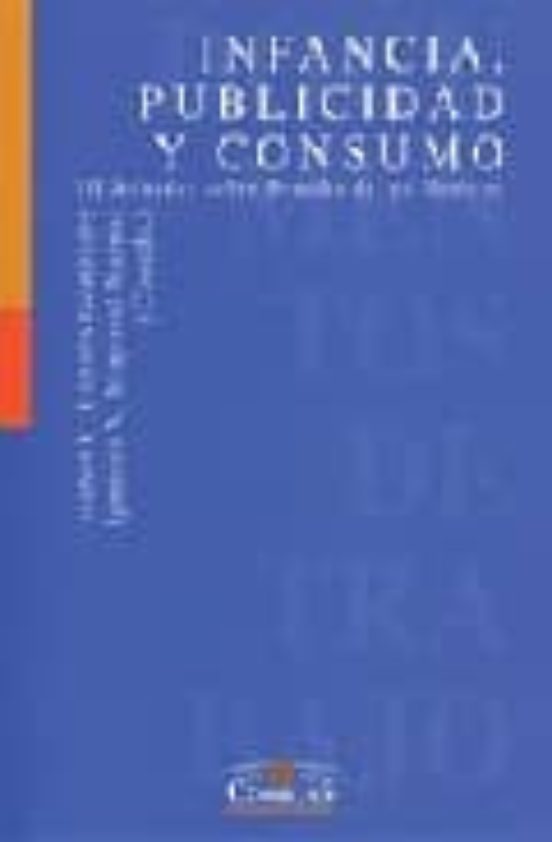 Infancia Publicidad Y Consumo