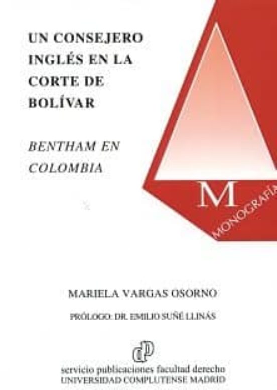 Un Consejero Inglés en la Corte Bolívar