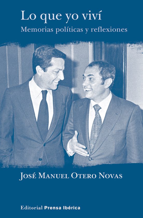 Lo Que Yo Vivi: Memorias Politicas y Reflexiones