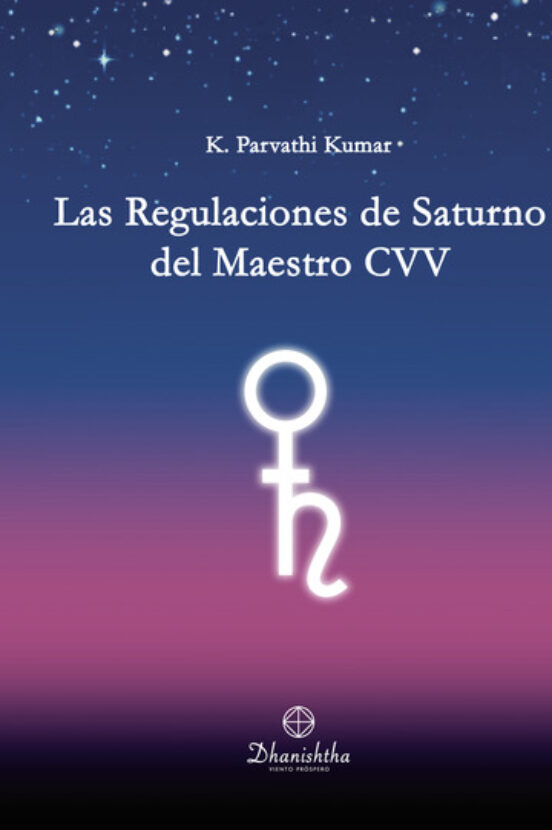 Las Regulaciones De Saturno Del Maestro CVV