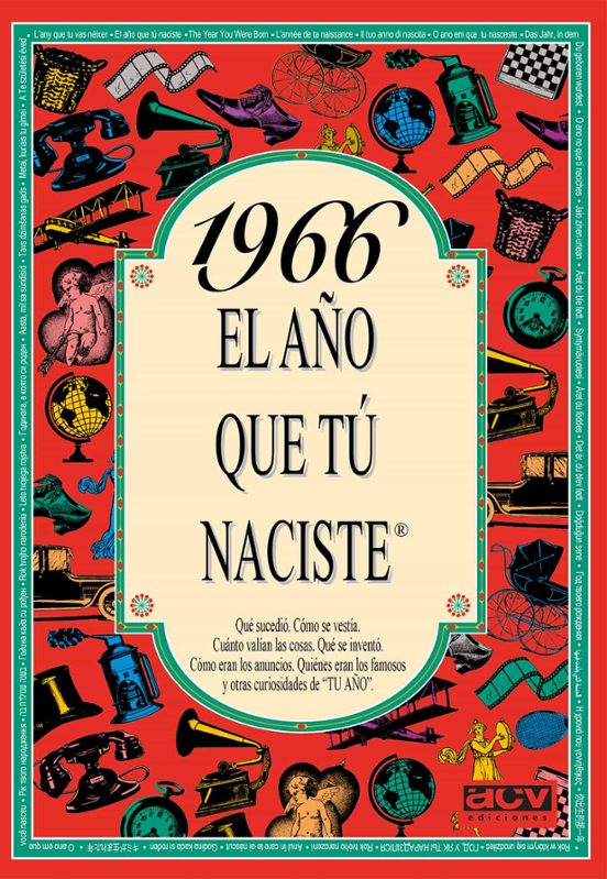 1966 El Año Que Tú Naciste