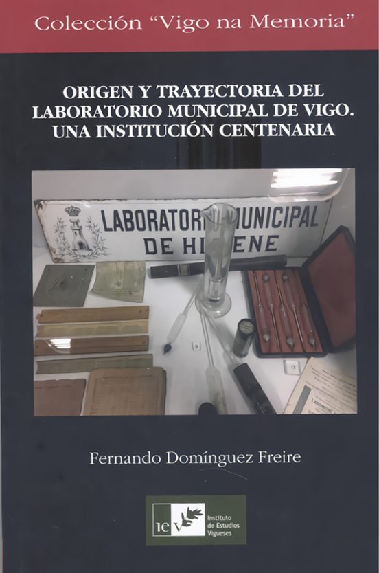 Origen Y Trayectoria Del Laboratorio Municipal De Vigo