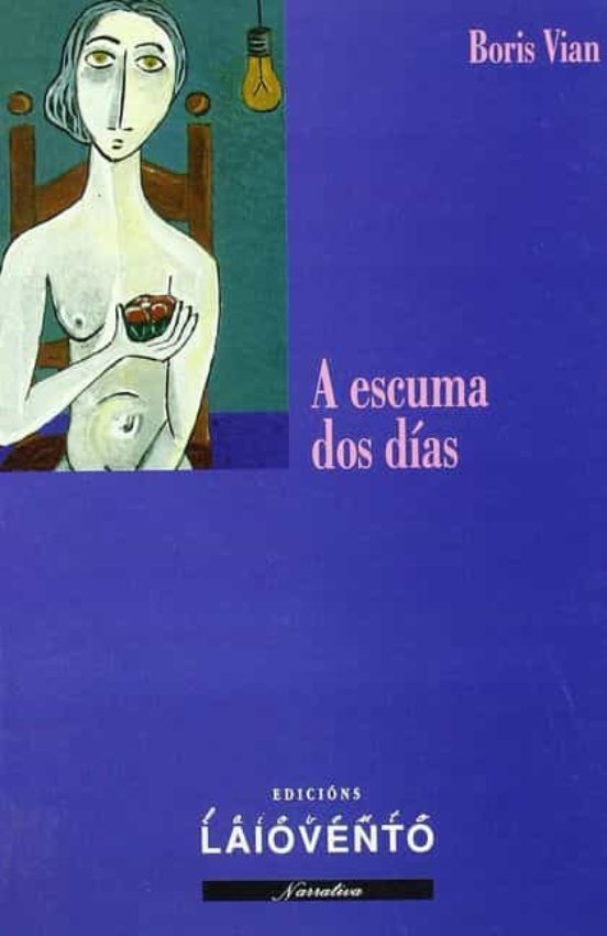 A Escuma Dos Dias