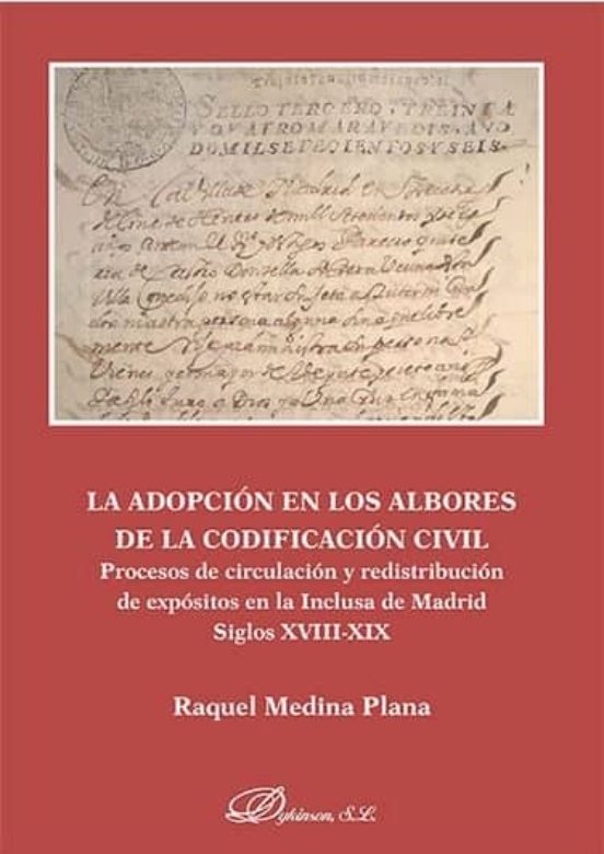 La Adopcion En Los Albores De La Codificacion Civil