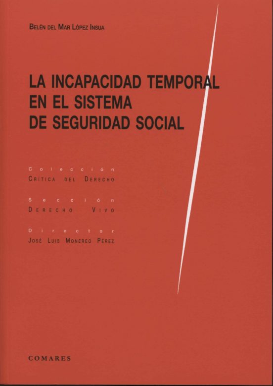 La Incapacidad Temporal En El Sistema De Seguridad Social