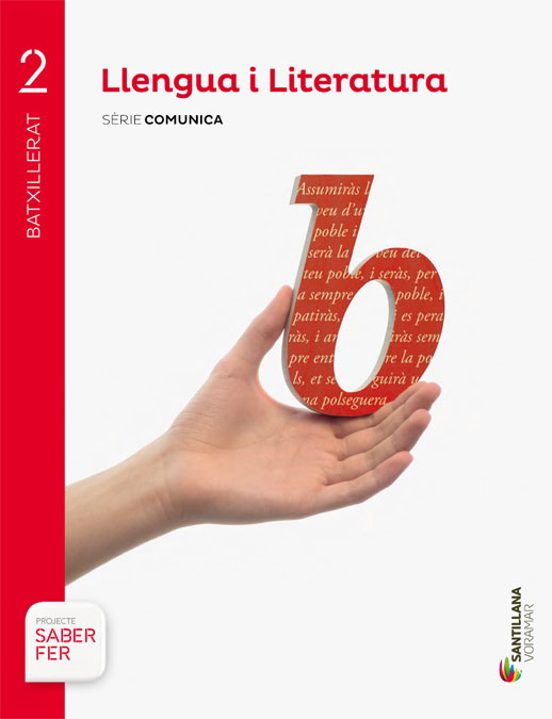 Llengua I Literatura 2º Batxillerat Comunica Saber Fer Valencia Ed 201